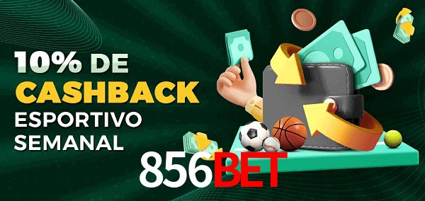 10% de bônus de cashback na 856Bet